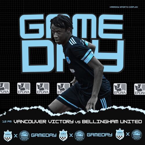 EPLWA: Vancouver Victory vs Bellingham United poster