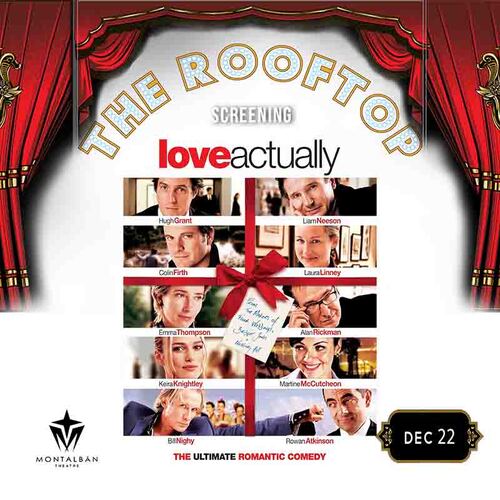 Love Actually Rooftop Screening and Holiday Hideout! Get into the holiday spirit with us!  poster