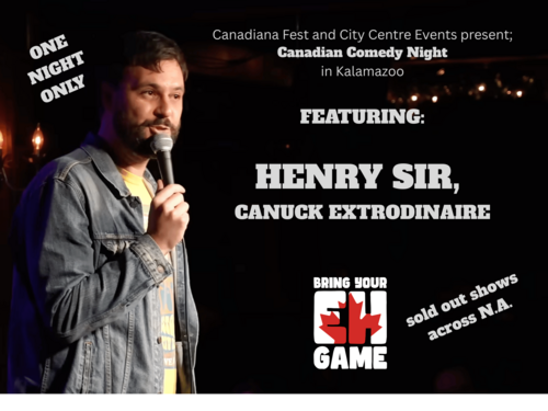 Don't miss Canadian Comedy Night with Henry Sir!  poster