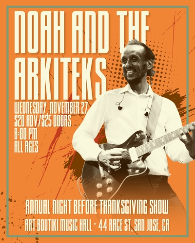 Noah and The Arkiteks Night Before Thanksgiving Show 2024 poster