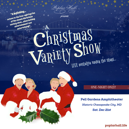 POPLAR HALL Presents: "A CHRISTMAS VARIETY SHOW IN CHESAPEAKE CITY" poster