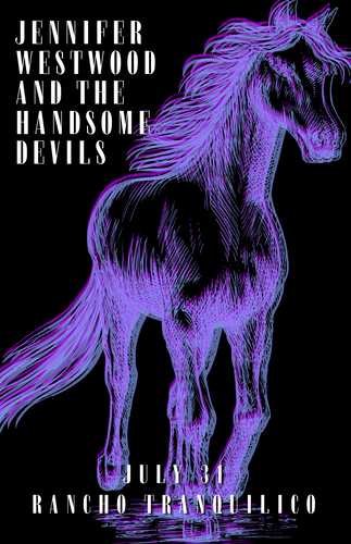 Jennifer Westwood and the Handsome Devils at Rancho Tranquilico! poster