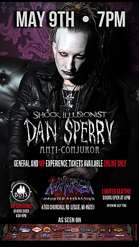 Shock Illusionist Dan Sperry May 23rd at Awaken Haunt... ONE NIGHT ONLY poster