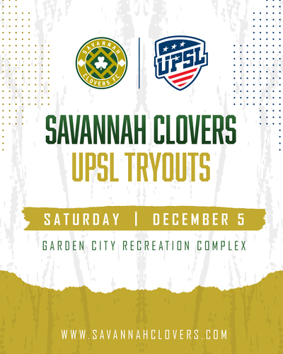 Savannah Clovers UPSL Open Tryouts poster