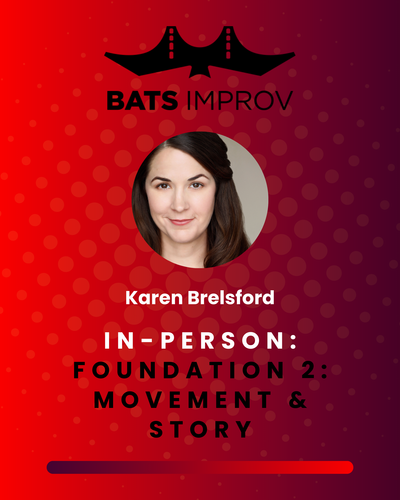 In-Person: Foundation 2: Movement & Story with Karen Brelsford in Palo Alto - 11/04/25 poster