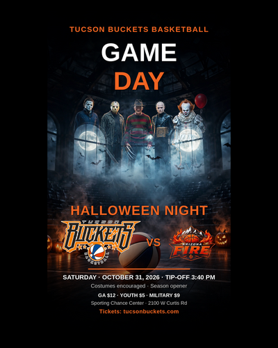 Tucson Buckets vs. Arizona Fire (10/31/26) poster